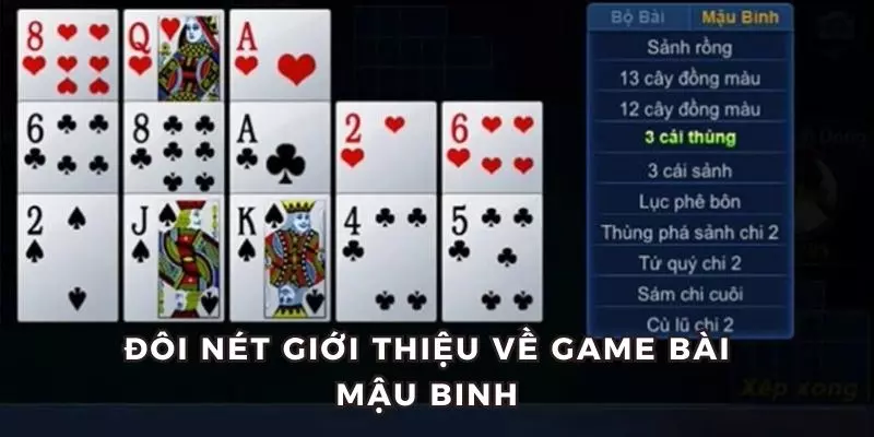 Đôi nét giới thiệu sơ lược về game bài mậu binh